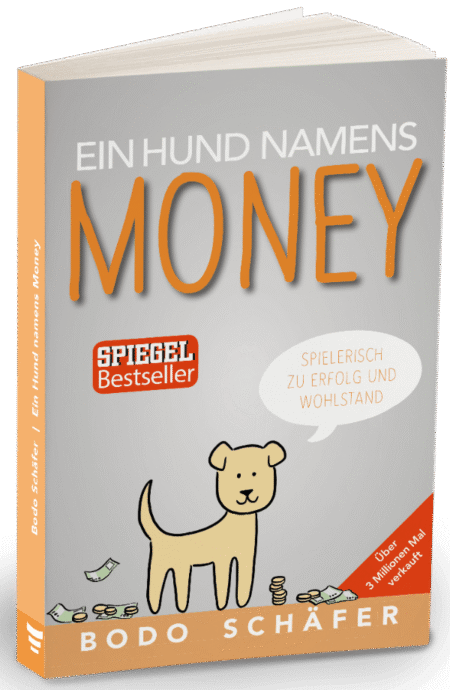 Ein Hund Namens Money von Bodo Schäfer Buch